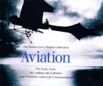 Aviation: The Early Years