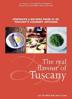 The Real Flavour of Tuscany