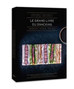 Le Grand livre du snacking