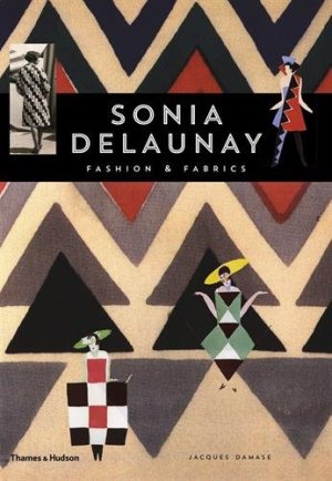 Sonia Delaunay fashion and fabrics