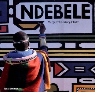 Ndebele: The Art of an African Tribe