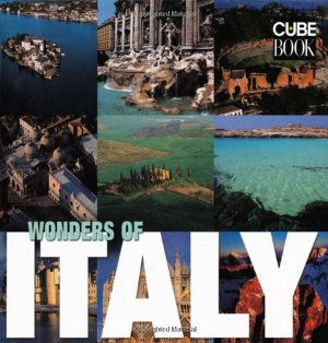 Wonders of Italy (Cube Books)