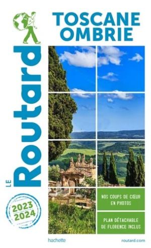 Guide du Routard Toscane 2023/24