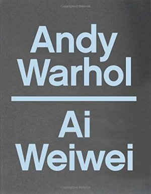 Andy Warhol | Ai Weiwei***