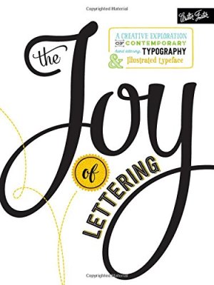 THE JOY OF LETTERING	