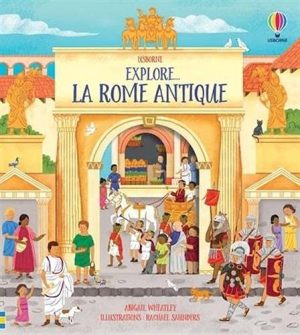 La Rome antique - Explore (COV)