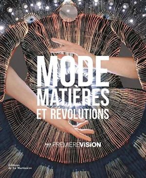 Mode, matières et révolutions