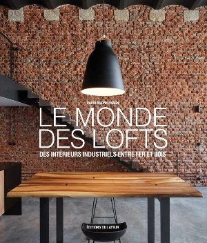 Le monde des Lofts