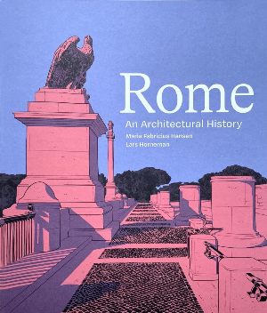 Rome - An Architectural History