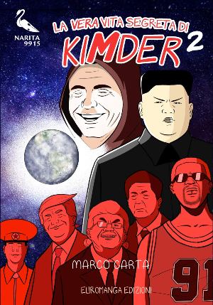 La vera vita segreta di Kimder 2