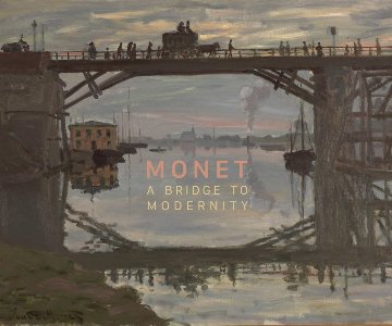 Monet. A Bridge to Modernity