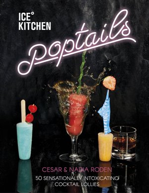 Ice Kitchen: Poptails