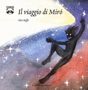 Il viaggio di Mirò