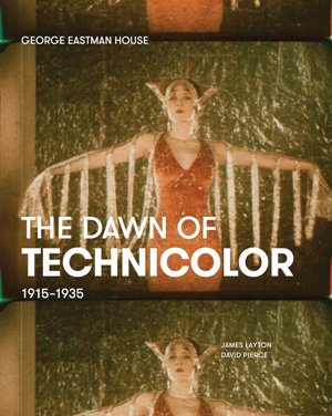 The Dawn of Technicolor, 1915-1935