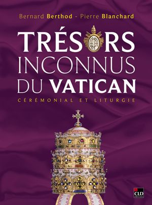 Tresor Inconnu du Vatican