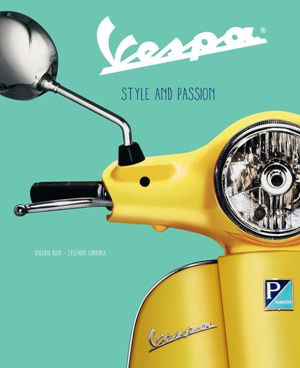 Vespa: Style and Passion