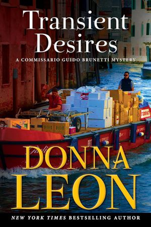 Donna Leon, Transient Desires