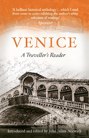 Venice: A Traveller's Reader