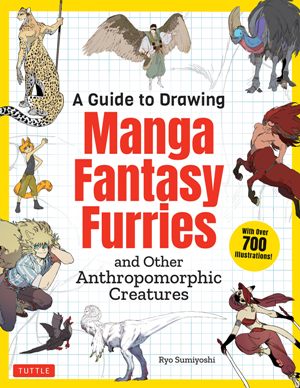 A Guide to Drawing Manga Fantasy Furries