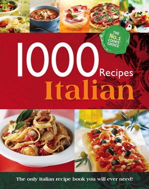 1000 Recipes - Eat Italian