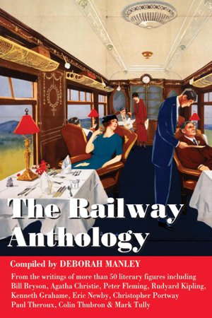 The Railway Antology