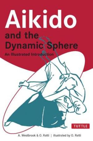 Aikido and the Dynamic Sphere: