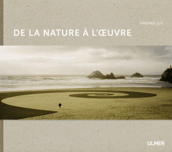 De la nature à l'oeuvre