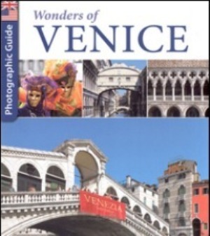 Le meraviglie di Venezia (Inglese)