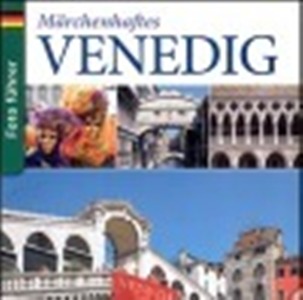 Meraviglie di venezia  (tedesco)