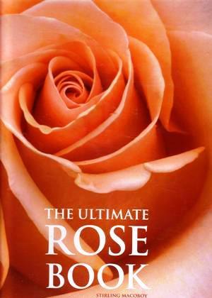 The Ultimate Rose Book