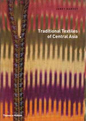 Traditional Textiles of Central Asia (R)