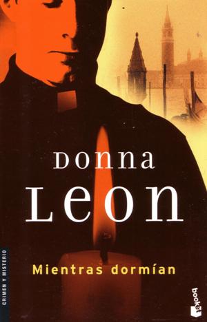 Donna Leon - Mientras Dormian (Es)