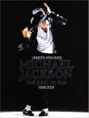 Michael Jackson: The King of Pop 1958-2009