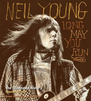 Neil Young: Long May You Run