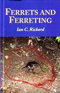 Ferrets and Ferreting