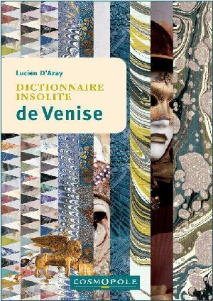 Dictionnaire insolite de Venise