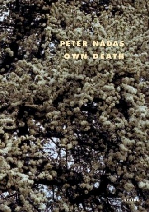 Own Death Peter Nadas