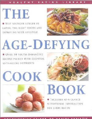 The Age Defying Cookbook