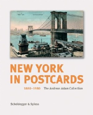 New York in Postcards 1880-1980