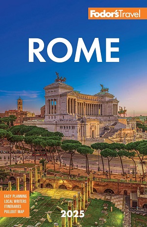 Fodor's Rome 2025 