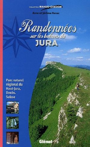 Randonnées sur les balcons du Jura