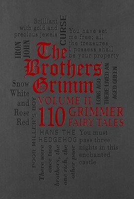 The Brothers Grimm Volume II