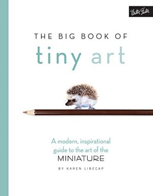 The big book of tiny art