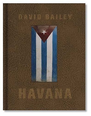 David Bailey, Havana