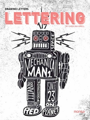 Lettering: Drawing Letters