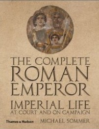 The Complete Roman Emperor