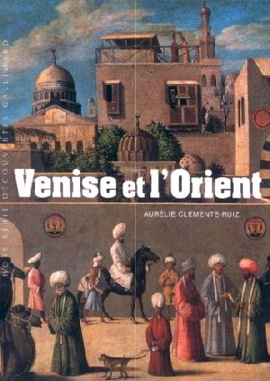 Venise et l'Orient