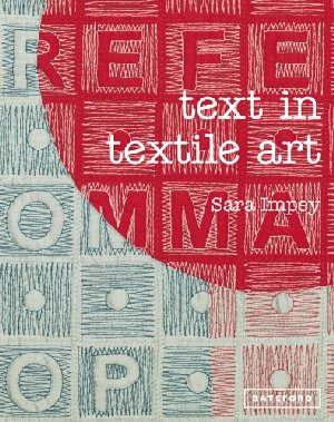 Text in Textile Art