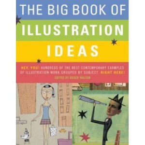 The big book of illustration ideas*