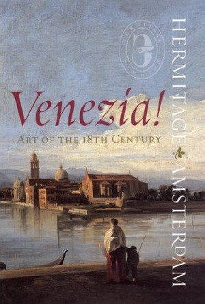 Venezia!: Art of the 18th Century